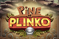 Pine of Plinko